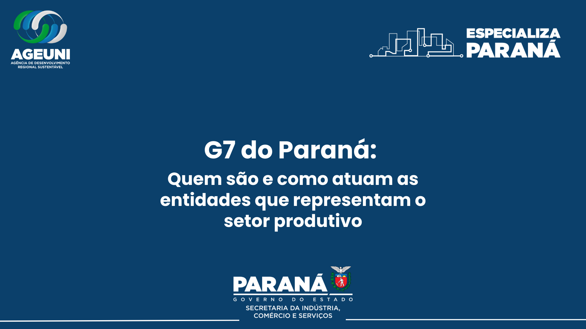 Residentes destacam o papel do G7 no desenvolvimento do Paraná
